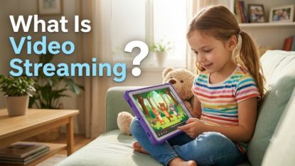 What Is Video Streaming?